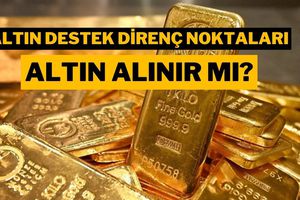 Altın Alınır mı? Ons Altın Teknik Analiz: Destek Direnç Seviyeleri