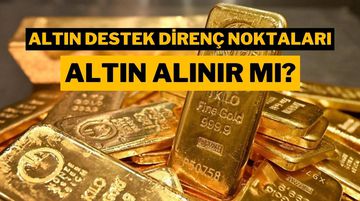 Altın Alınır mı? Ons Altın Teknik Analiz: Destek Direnç Seviyeleri
