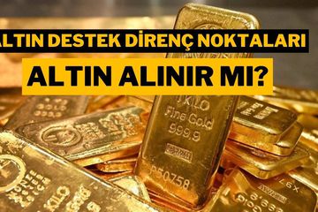 Altın Alınır mı? Ons Altın Teknik Analiz: Destek Direnç Seviyeleri