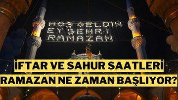 2025 Ramazan Ayı: Ramazan Ne Zaman Başlıyor?  İlk Sahur Hangi Gece? Ramazan Bayram Ne Zaman?  İstanbul İftar ve Sahur Saatleri