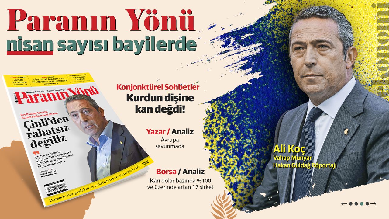 Paranın Yönü Dergisi Nisan Sayısı Bayilerde!