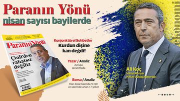 Paranın Yönü Dergisi Nisan Sayısı Bayilerde!