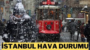 İstanbul Hava Durumu 2025: Kar Yağışı Ne Zaman Bitiyor? 5 Günlük Tahminler ve Son Durum