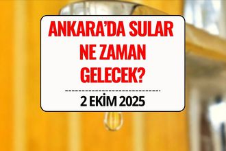 ASKİ Ankara Su Kesintisi Listesi 2 Ekim 2025: Sular Ne Zaman Gelecek, Hangi İlçelerde Kesinti Var?