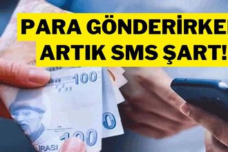 IBAN’a Para Transferinde SMS Doğrulaması 1 Haziran'da Zorunlu Oluyor