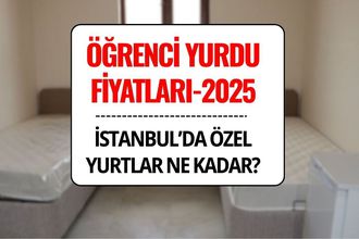 Öğrenci Yurtları Fiyatları: Özel Yurt Ücretleri 58 Bin TL’ye Kadar Çıktı