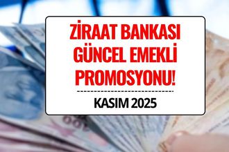 Ziraat Bankası Emekli Promosyonu 2025 Kasım: Emekli Maaşı Promosyonu Ne Kadar Oldu?