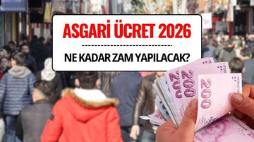 Asgari Ücret 2026 Zammı İçin 8 Senaryo: Yeni Asgari Ücret Ne Kadar Olacak?