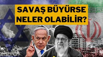 İsrail-İran Çatışmasında 5 Kötü Senaryo: Bölgeyi ve Dünyayı Ne Bekliyor?