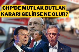 CHP’de Mutlak Butlan Çıkarsa Ne Olur?