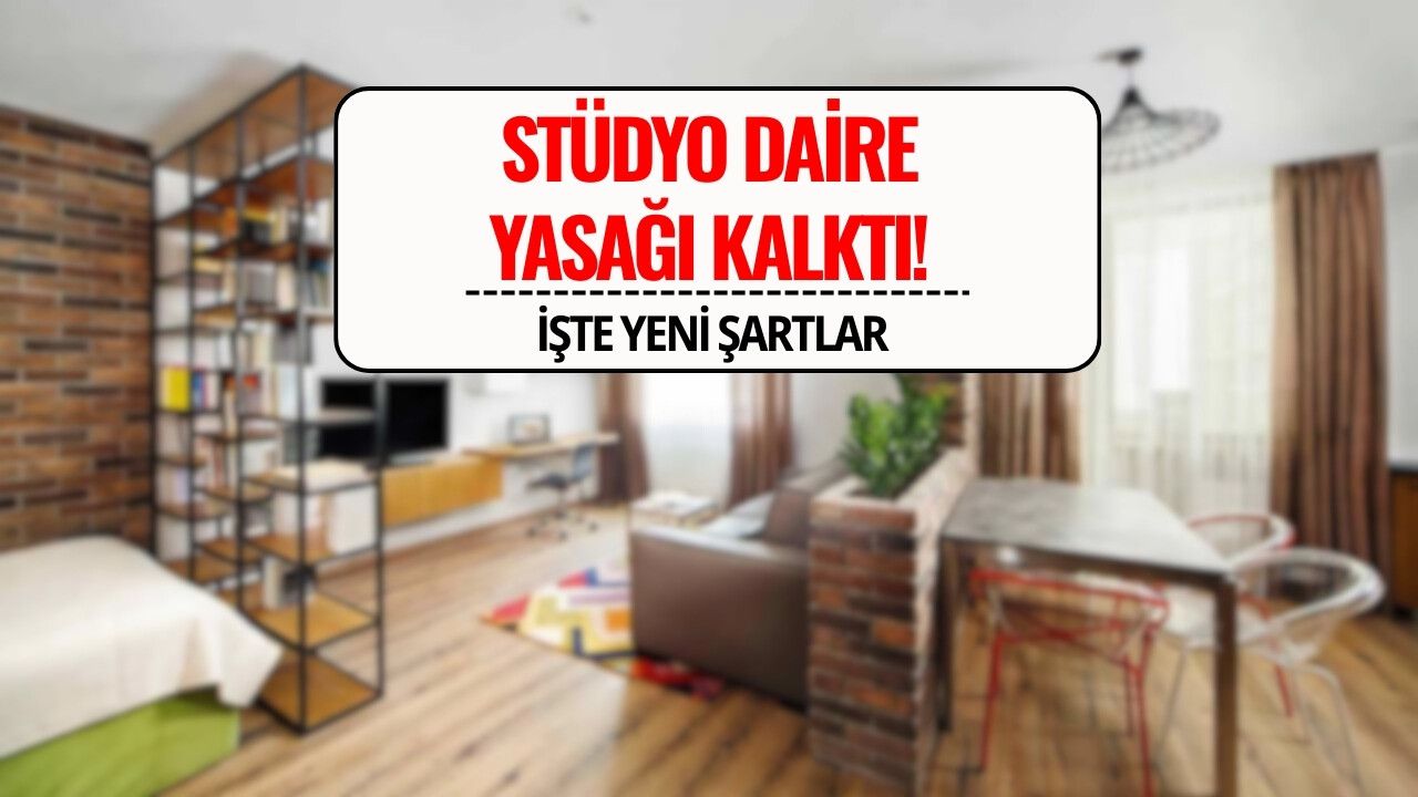 8 Yıl Süren Yasak Kalktı: Stüdyo Daireler Yeniden Yapılabilecek