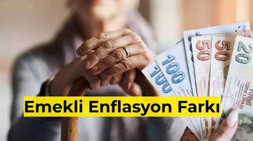Emekli Enflasyon Farkı 2026: En Düşük Emekli Maaşı Ne Kadar Olacak?