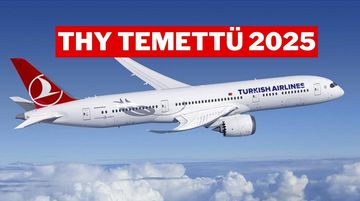 Türk Hava Yolları (THY) 2025 Temettü Dağıtım Tarihi ve Miktarı: Detaylı Rehber