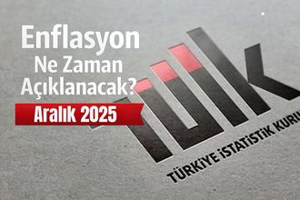Enflasyon Ne Zaman Açıklanacak? TÜİK Aralık Enflasyon Verisi İçin Tarih Netleşti
