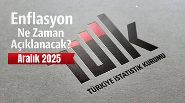 Enflasyon Ne Zaman Açıklanacak? TÜİK Aralık Enflasyon Verisi İçin Tarih Netleşti