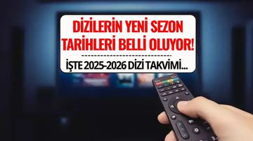 Diziler Ne Zaman Başlayacak? 2025-2026 Sezonu Uzak Şehir, Bahar, Eşref Rüya, İnci Taneleri Yeni Bölüm Tarihleri