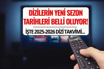 Diziler Ne Zaman Başlayacak? 2025-2026 Sezonu Uzak Şehir, Bahar, Eşref Rüya, İnci Taneleri Yeni Bölüm Tarihleri
