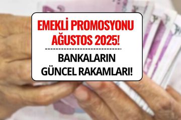 Emekli Promosyonu 2025: Ağustos Güncel Rakamlar – Hangi Banka En Yüksek Promosyonu Veriyor?