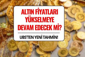 Altın Fiyatları Yükselmeye Devam Edecek mi? UBS'den Yeni Tahmin
