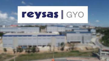 Reysaş GYO (RYGYO) Ankara’da Depo Projesine Başlıyor