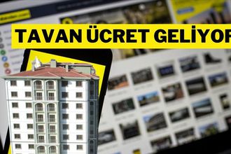 Emlak İlan Sitelerine Fiyat Düzenlemesi Geliyor: Fahiş Ücretlere Tavan Yolda