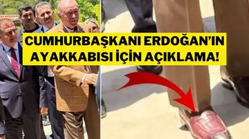 Cumhurbaşkanı Erdoğan'ın Ayakkabısı Hakkındaki İddialara Yalanlama