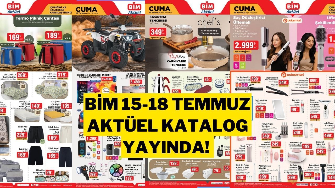 BİM 15-18 Temmuz 2025 Aktüel Kataloğu: Haftanın İndirimli Ürünleri