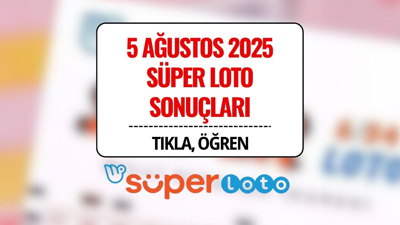 Süper Loto Sonuçları Açıklandı: 5 Ağustos 2025 Kazandıran Numaralar ve Sorgulama Ekranı