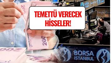 Bu Hafta 3 Şirket Temettü Dağıtıyor: İşte Detaylar!