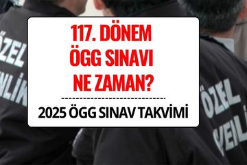 EGM 117. Özel Güvenlik Görevlisi (ÖGG) Sınavı Ne Zaman, Hangi Tarihte Yapılacak?