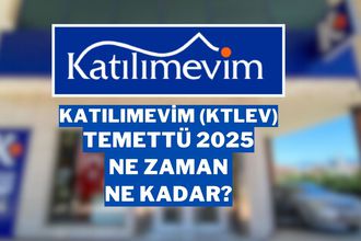 Katılımevim (KTLEV) Temettü 2025 Detayları: Ne Zaman, Ne Kadar Dağıtılacak?