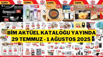 BİM Aktüel Katalog 29 Temmuz-1 Ağustos 2025: Haftanın Fırsat Ürünleri