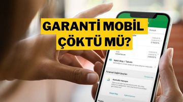 Garanti BBVA Mobil Uygulama Çöktü Mü? 2 Mayıs 2025 Erişim Sorunu ve Açıklama