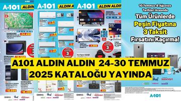A101 24-30 Temmuz 2025 Aktüel Katalog: Bu Hafta Hangi Ürünler İndirimde?
