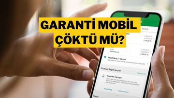 Garanti BBVA Mobil Uygulama Çöktü Mü? 2 Mayıs 2025 Erişim Sorunu ve Açıklama