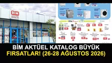 BİM 26 Ağustos ve 28 Ağustos 2026 Aktüel Kataloğu: Ürünler ve Fiyatlar