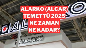 Alarko Carrier (ALCAR) 2025 Temettü Kararını Açıkladı: Ne Zaman Yatacak, Hesaba Ne Zaman Geçer?