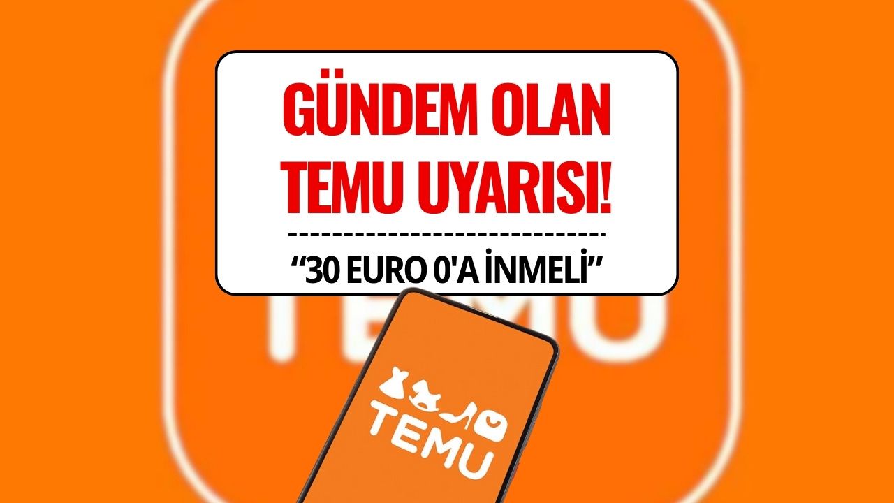 Sosyal Medyada Gündem Olan TEMU Uyarısı: “Gümrüksüz İthalat Tamamen Kaldırılmalı”
