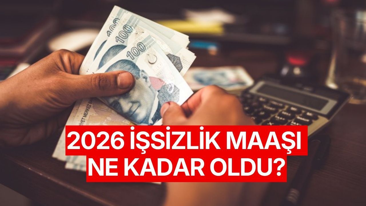Yeni Asgari Ücret Sonrası 2026 İşsizlik Maaşı Ne Kadar Oldu?