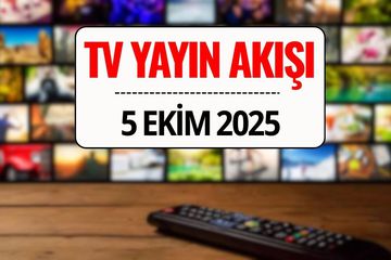 5 Ekim 2025 Pazar TV Yayın Akışı: Bu Akşam Hangi Diziler ve Programlar Var?