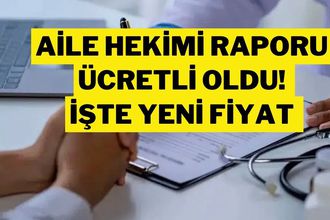Aile Hekimi Ehliyet ve Sağlık Raporu Ücretli Oldu! İşte Yeni Fiyat