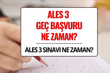 ALES 3 Geç Başvuru Tarihi 2025: Başvuru Nasıl Yapılır, Ücret Ne Kadar?
